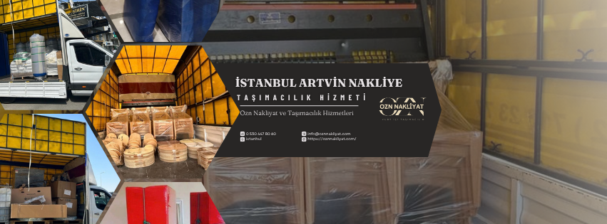 İstanbul Artvin nakliye hizmetlerinde profesyonel şehirler arası taşımacılık