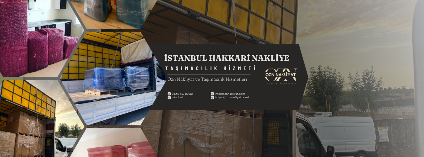 İstanbul Hakkari nakliye hizmetlerinde profesyonel şehirler arası taşımacılık