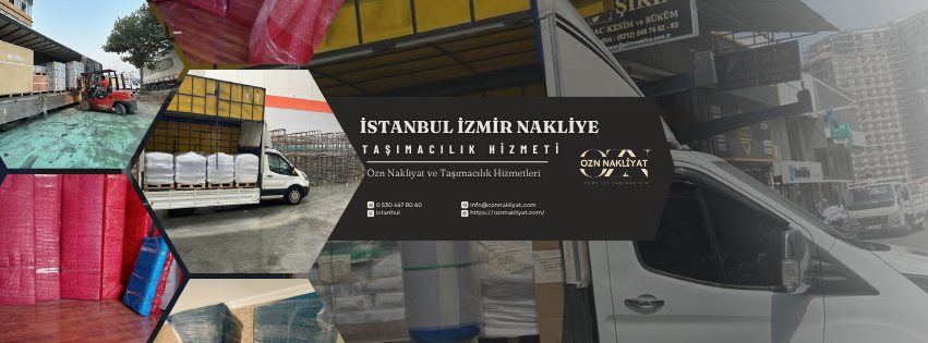 İstanbul İzmir nakliye hizmetlerinde profesyonel şehirler arası taşımacılık