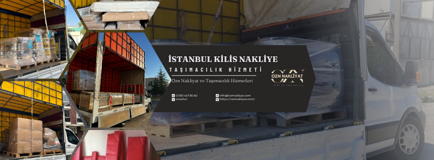 İstanbul Kilis nakliye hizmetlerinde profesyonel şehirler arası taşımacılık