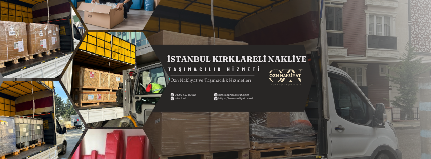 İstanbul Kırklareli nakliye hizmetlerinde profesyonel şehirler arası taşımacılık