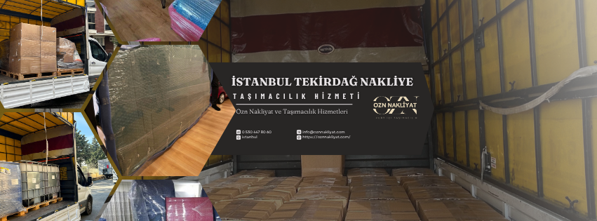 İstanbul Tekirdağ nakliye hizmetlerinde profesyonel şehirler arası taşımacılık